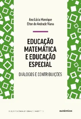 Manrique / Viana |  Educação matemática e educação especial | eBook | Sack Fachmedien