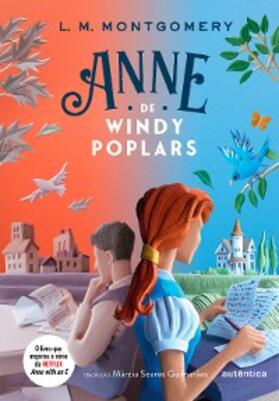 Montgomery |  Anne de Windy Poplars | eBook | Sack Fachmedien