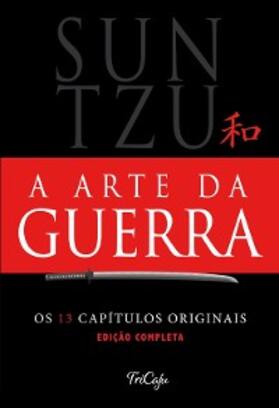 Tzu |  A arte da guerra | eBook | Sack Fachmedien