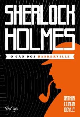 Doyle |  Sherlock Holmes - O cão dos Baskerville | eBook | Sack Fachmedien