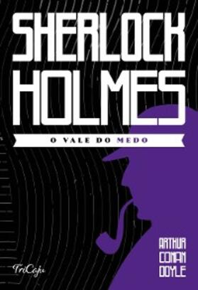 Doyle |  Sherlock Holmes - O vale do medo | eBook | Sack Fachmedien