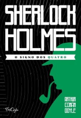 Doyle |  Sherlock Holmes - O signo dos quatro | eBook | Sack Fachmedien