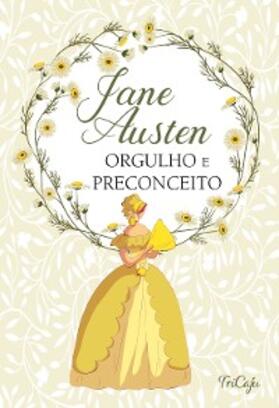 Austen |  Orgulho e preconceito | eBook | Sack Fachmedien