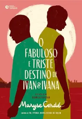 Condé |  O fabuloso e triste destino de Ivan e Ivana | eBook | Sack Fachmedien