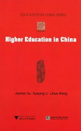 Gu / Li / Wang |  Higher Education in China | Buch |  Sack Fachmedien