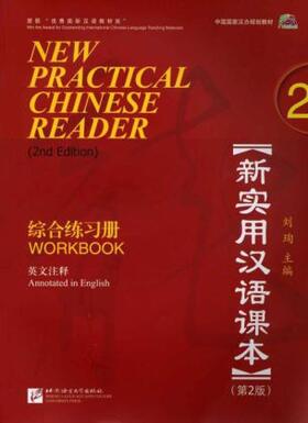 Liu |  New Practical Chinese Reader 2, Workbook (2. Edition) | Buch |  Sack Fachmedien