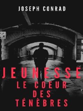 Conrad |  Jeunesse - Le Coeur des ténèbres | eBook | Sack Fachmedien