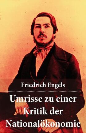 Engels |  Umrisse zu einer Kritik der Nationalökonomie | eBook | Sack Fachmedien