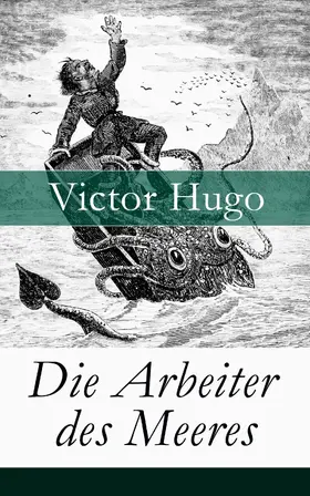 Hugo |  Die Arbeiter des Meeres | eBook | Sack Fachmedien