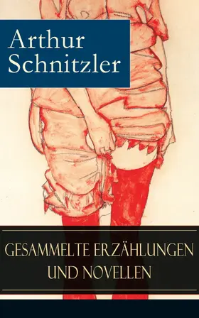 Schnitzler |  Gesammelte Erzählungen und Novellen | eBook | Sack Fachmedien