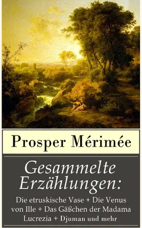 Mérimée |  Gesammelte Erzählungen | eBook | Sack Fachmedien