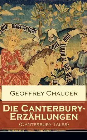 Chaucer |  Die Canterbury-Erzählungen (Canterbury Tales) | eBook | Sack Fachmedien