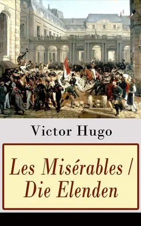 Hugo |  Les Misérables / Die Elenden | eBook | Sack Fachmedien