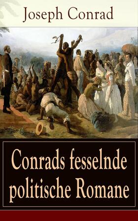 Conrad |  Conrads fesselnde politische Romane | eBook | Sack Fachmedien