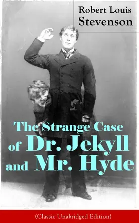 Stevenson |  The Strange Case of Dr. Jekyll and Mr. Hyde (Classic Unabridged Edition) | eBook | Sack Fachmedien