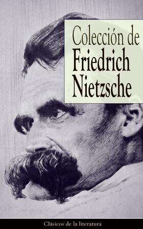 Nietzsche |  Colección de Friedrich Nietzsche | eBook | Sack Fachmedien