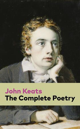 Keats |  The Complete Poetry | eBook | Sack Fachmedien