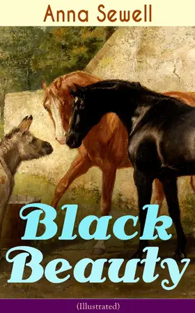 Sewell |  Black Beauty (Illustrated) | eBook | Sack Fachmedien