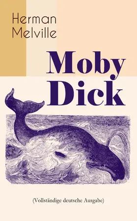 Melville |  Moby Dick | eBook | Sack Fachmedien