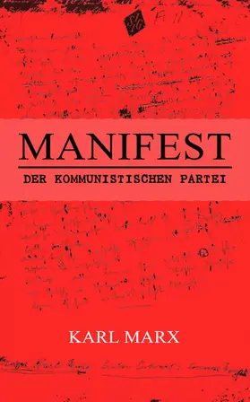 Marx |  Manifest der Kommunistischen Partei | eBook | Sack Fachmedien