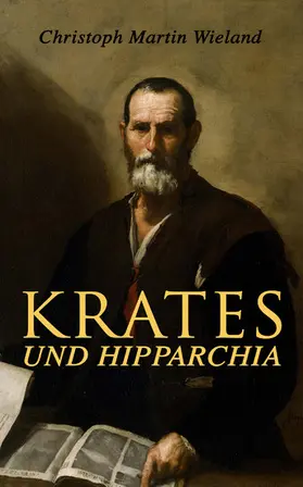 Wieland |  Krates und Hipparchia | eBook | Sack Fachmedien