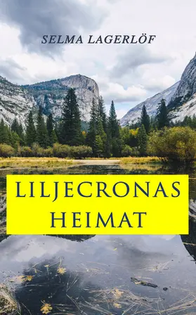 Lagerlöf |  Liljecronas Heimat | eBook | Sack Fachmedien