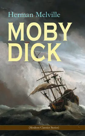 Melville |  MOBY DICK (Modern Classics Series) | eBook | Sack Fachmedien