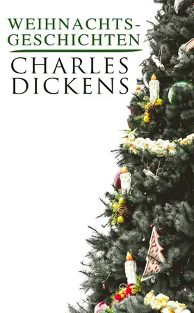 Dickens |  Weihnachtsgeschichten | eBook | Sack Fachmedien