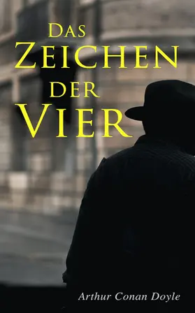 Doyle |  Das Zeichen der Vier | eBook | Sack Fachmedien