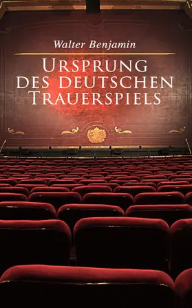 Benjamin |  Ursprung des deutschen Trauerspiels | eBook | Sack Fachmedien