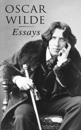 Wilde |  Oscar Wilde: Essays | eBook | Sack Fachmedien