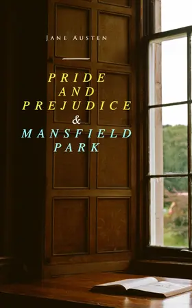 Austen |  Pride and Prejudice & Mansfield Park | eBook | Sack Fachmedien