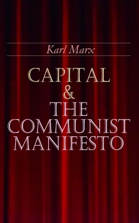 Marx |  Capital & The Communist Manifesto | eBook | Sack Fachmedien