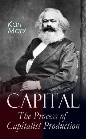 Marx |  Capital: The Process of Capitalist Production | eBook | Sack Fachmedien