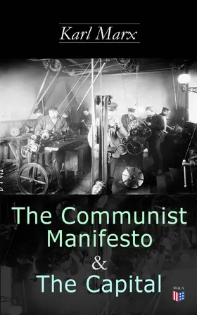 Marx |  The Communist Manifesto & The Capital | eBook | Sack Fachmedien