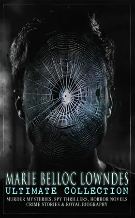 Lowndes | MARIE BELLOC LOWNDES Ultimate Collection | E-Book | sack.de