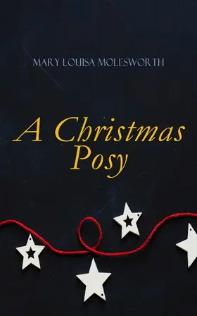 Molesworth | A Christmas Posy | E-Book | sack.de