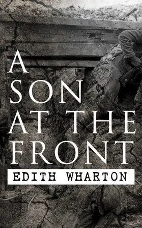 Wharton |  A Son at the Front | eBook | Sack Fachmedien