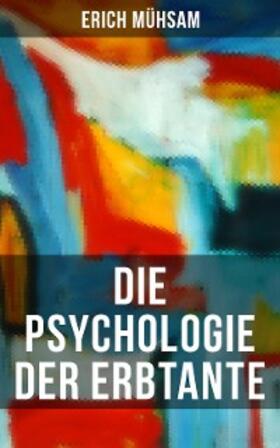 Mühsam |  Die Psychologie der Erbtante | eBook | Sack Fachmedien