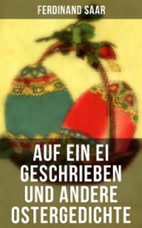 Morgenstern / Geibel / Rückert |  Auf ein Ei geschrieben und andere Ostergedichte | eBook | Sack Fachmedien