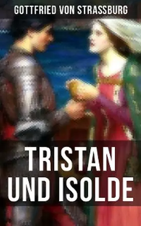 Straßburg |  TRISTAN UND ISOLDE | eBook | Sack Fachmedien