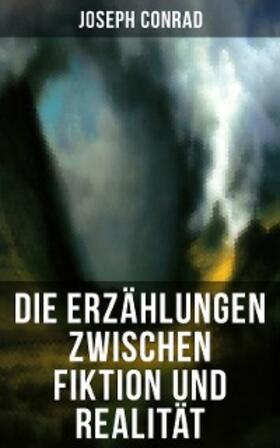 Conrad |  Die Erzählungen zwischen Fiktion und Realität | eBook | Sack Fachmedien