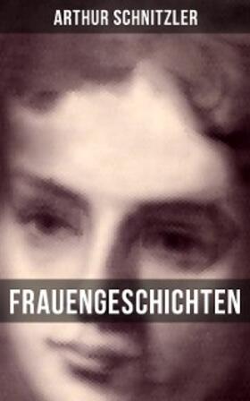 Schnitzler |  Frauengeschichten | eBook | Sack Fachmedien