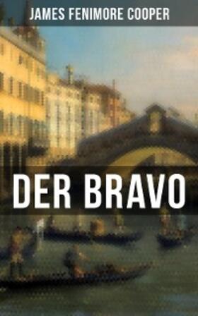 Cooper |  DER BRAVO | eBook | Sack Fachmedien