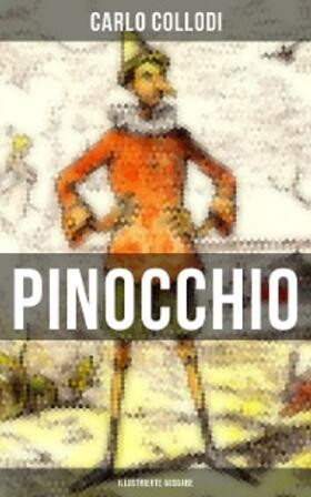 Collodi |  PINOCCHIO (Illustrierte Ausgabe) | eBook | Sack Fachmedien