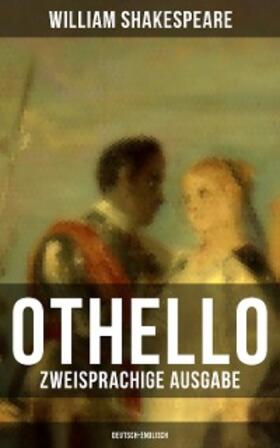 Shakespeare |  OTHELLO (Zweisprachige Ausgabe: Deutsch-Englisch) | eBook | Sack Fachmedien