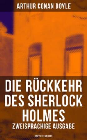 Doyle |  Die Rückkehr des Sherlock Holmes (Zweisprachige Ausgabe: Deutsch-Englisch) | eBook | Sack Fachmedien