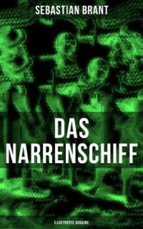 Brant |  Das Narrenschiff (Illustrierte Ausgabe) | eBook | Sack Fachmedien