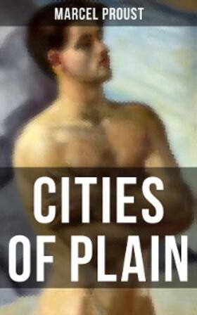 Proust |  CITIES OF PLAIN | eBook | Sack Fachmedien