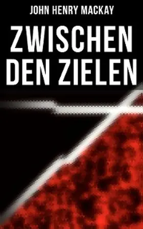 Mackay |  Zwischen den Zielen | eBook | Sack Fachmedien